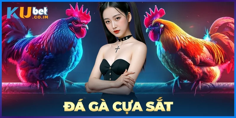 Đá Gà Cựa Sắt