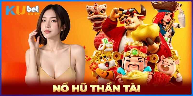 Nổ Hũ Thần Tài
