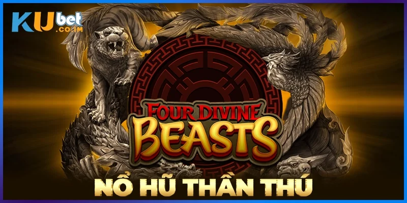 Nổ Hũ Thần Thú